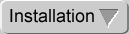Installation